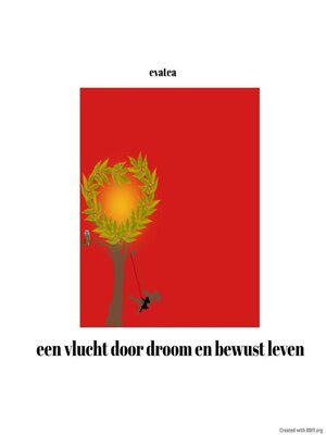 cover image of Een vlucht door droom en bewust leven